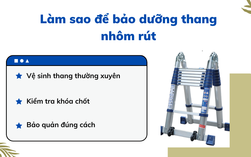 cách sử dụng thang nhôm rút